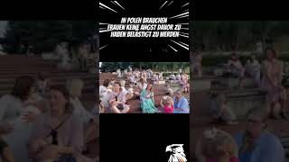 in polen brauchen frauen keine angst