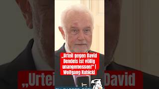 urteil gegen david bendels ist voellig